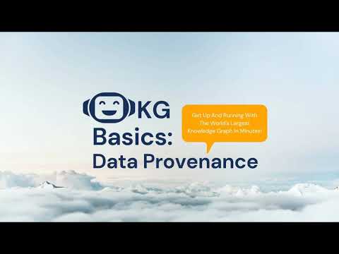Knowledge Graph Basics: Data Provenance